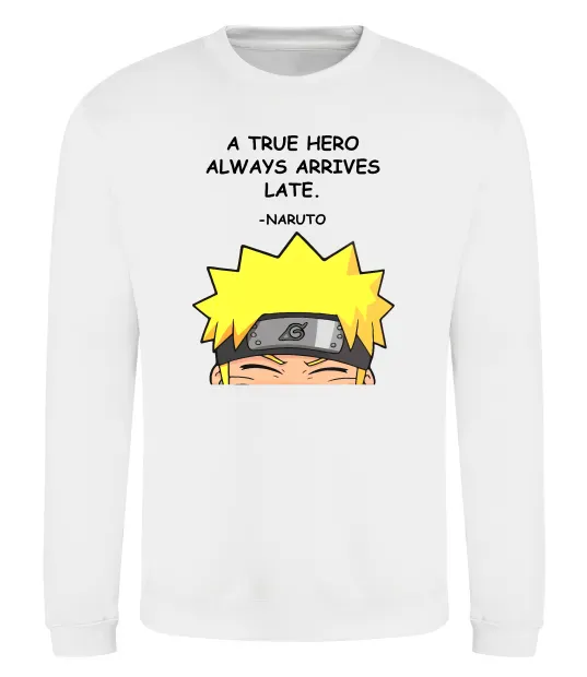 Свитшот True heroe always arrives late Белый фото