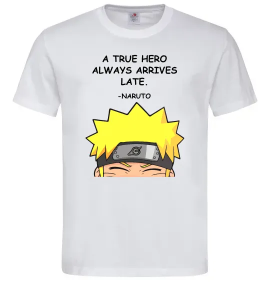 Мужская футболка True heroe always arrives late Белый фото