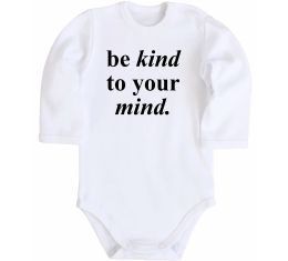 Детский боди Be kind to your mind
