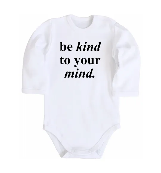 Дитячий бодік Be kind to your mind Білий фото