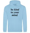 Чоловіча толстовка (худі) Be kind to your mind Блакитний фото