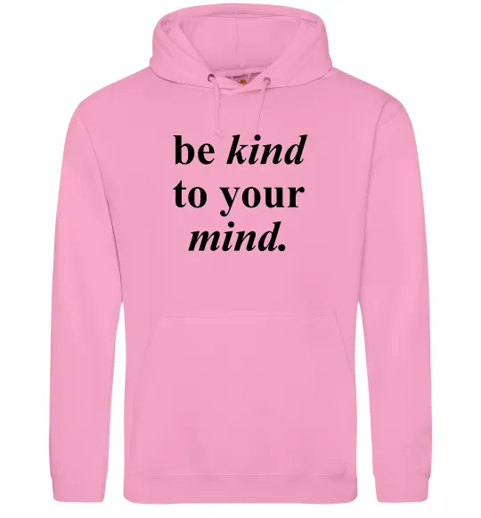 Женская толстовка (худи) Be kind to your mind Розовый фото