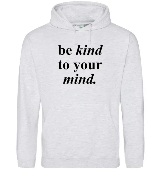 Женская толстовка (худи) Be kind to your mind Серый меланж фото
