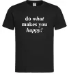 Чоловіча футболка Do what makes you happy Чорний фото