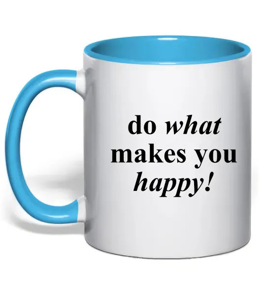 Чашка з кольоровою ручкою Do what makes you happy Блакитний фото