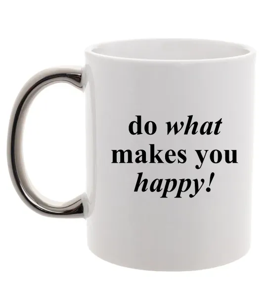 Чашка з кольоровою ручкою Do what makes you happy Срібло фото