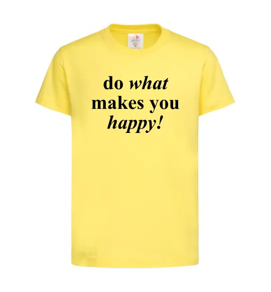 Детская футболка Do what makes you happy Лимонный фото