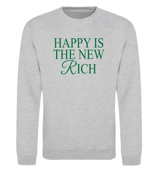 Свитшот Happy is the new rich Серый меланж фото