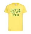 Детская футболка Happy is the new rich Лимонный фото