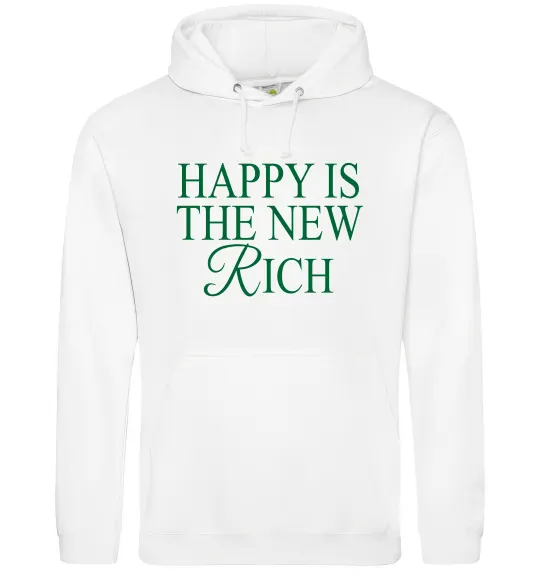 Женская толстовка (худи) Happy is the new rich Белый фото