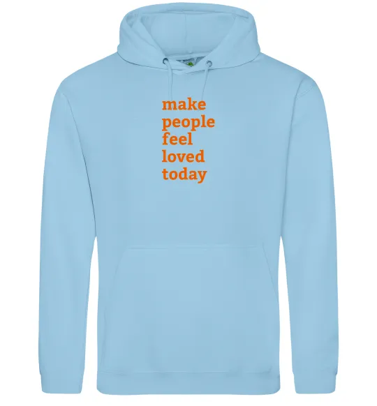 Женская толстовка (худи) Make people feel loved today Голубой фото