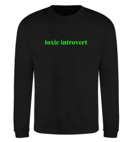 Світшот Toxic introvert Чорний фото