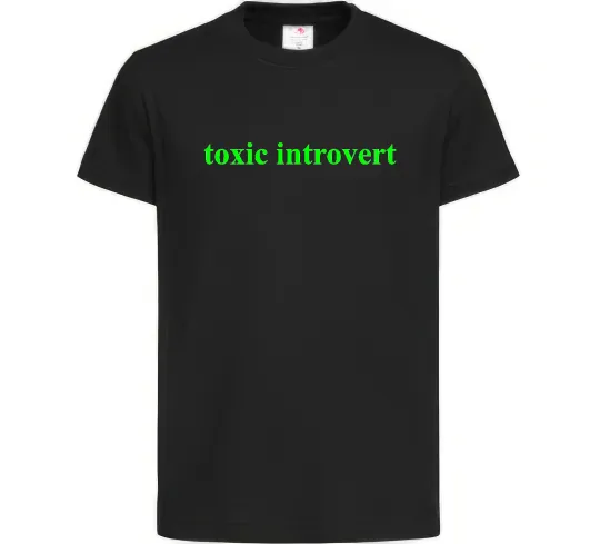 Дитяча футболка Toxic introvert Чорний фото
