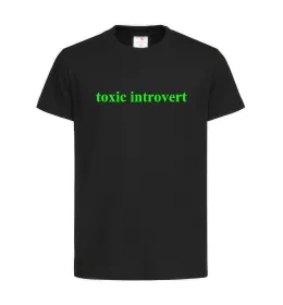 Детская футболка Toxic introvert Черный фото