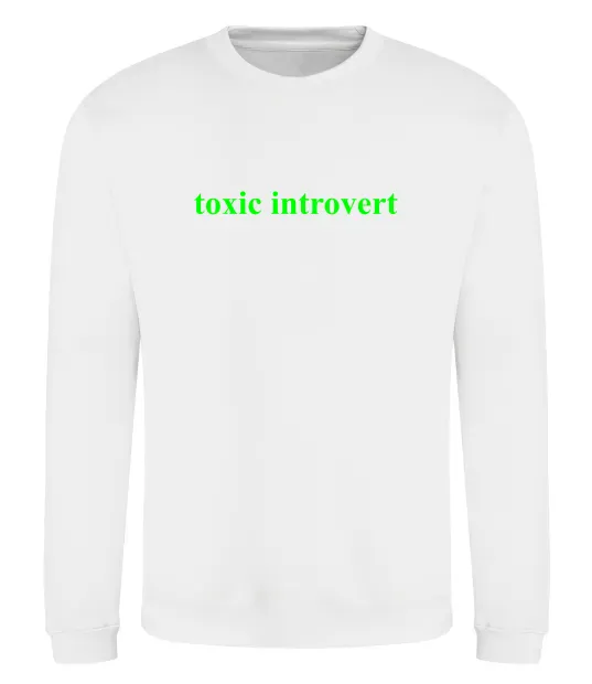 Свитшот Toxic introvert Белый фото