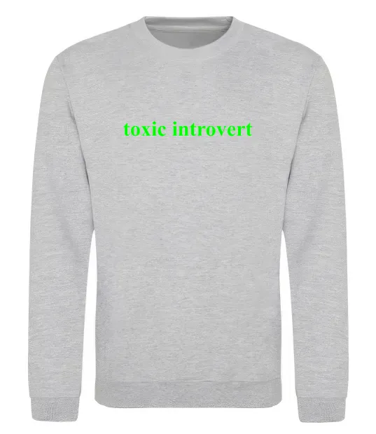 Свитшот Toxic introvert Серый меланж фото