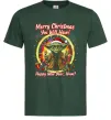 Мужская футболка Yoda Merry Christmas you will have Темно-зеленый фото