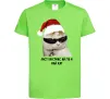 Дитяча футболка Кіт ласт крістмас Лаймовий фото