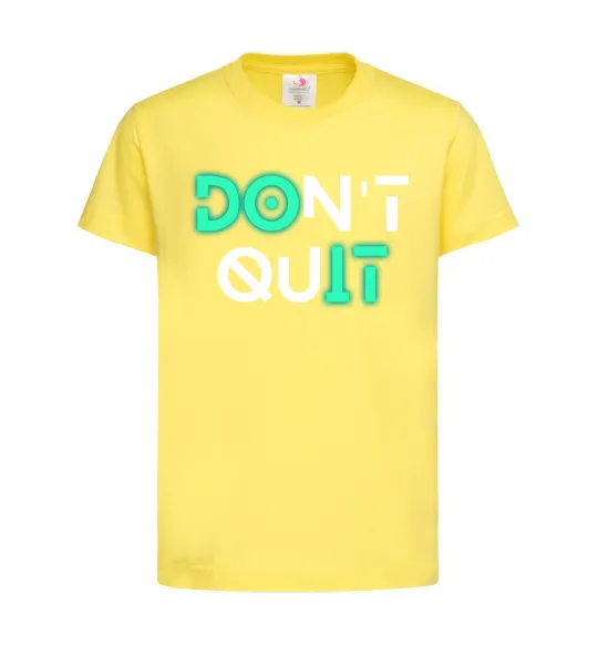 Дитяча футболка DOn`t quIT напис що світиться Лимонний фото