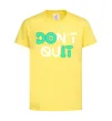 Дитяча футболка DOn`t quIT напис що світиться Лимонний фото