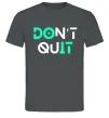 Мужская футболка DOn`t quIT люмінесцентний Графит фото