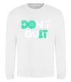 Світшот DOn`t quIT люмінесцентний Білий фото