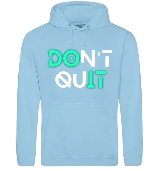 Женская толстовка (худи) DOn`t quIT напис що світиться Голубой фото