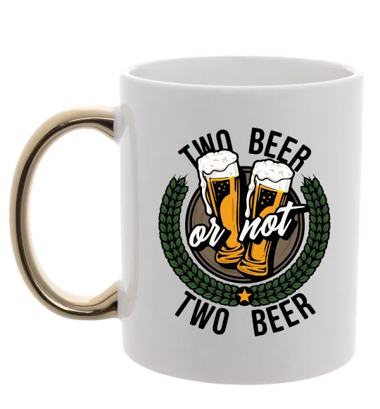 Чашка з кольоровою ручкою Two beer or not two beer Золото фото