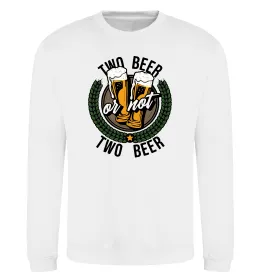 Свитшот Two beer or not two beer Белый фото