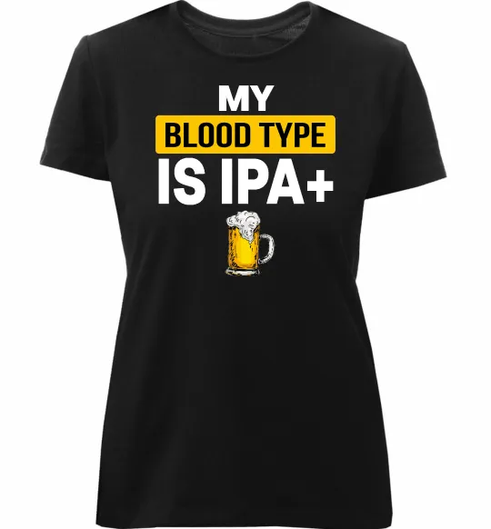Жіноча преміум футболка My blood type is IPA+ Чорний фото