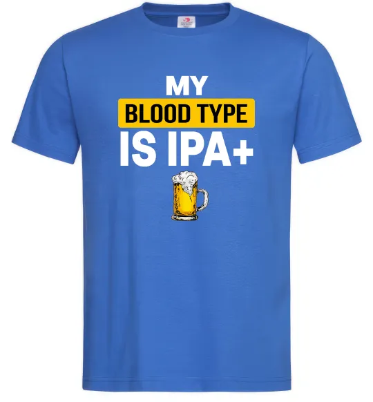 Мужская футболка My blood type is IPA+ Ярко-синий фото