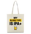 Еко-сумка My blood type is IPA+ Бежевий фото