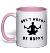 Чашка з кольоровою ручкою Don`t worry be hoppy Ніжно рожевий фото