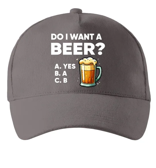 Кепка Do i want a beer? Серый фото