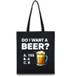 Еко-сумка Do i want a beer? Чорний фото