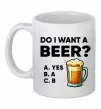 Чашка керамічна Do i want a beer? Білий фото