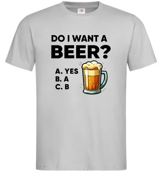Мужская футболка Do i want a beer? Серый фото