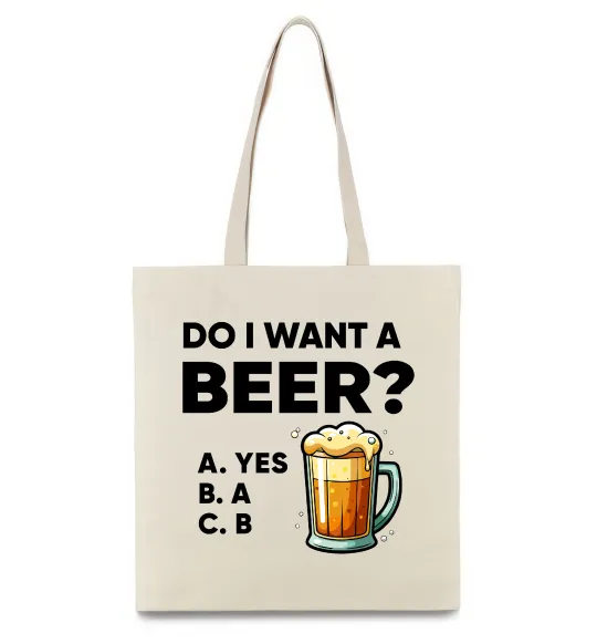 Еко-сумка Do i want a beer? Бежевий фото