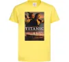 Детская футболка Титанік Джек та Роза Лимонный Детская футболка Титанік Джек та Роза Лимонный фото