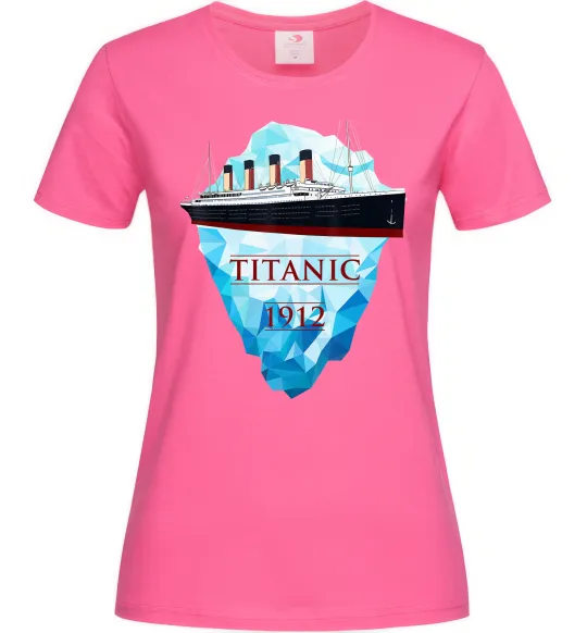 Женская футболка Титанік айсберг 1912 Ярко-розовый фото