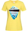 Женская футболка Титанік айсберг 1912 Лимонный Женская футболка Титанік айсберг 1912 Лимонный фото