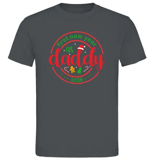 Мужская футболка First New Year as daddy Графит фото