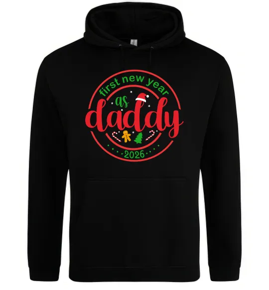 Мужская толстовка (худи) First New Year as daddy Черный фото