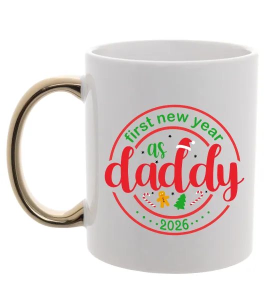 Чашка с цветной ручкой First New Year as daddy Золото фото