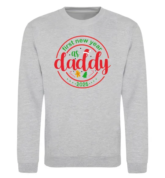 Свитшот First New Year as daddy Серый меланж фото