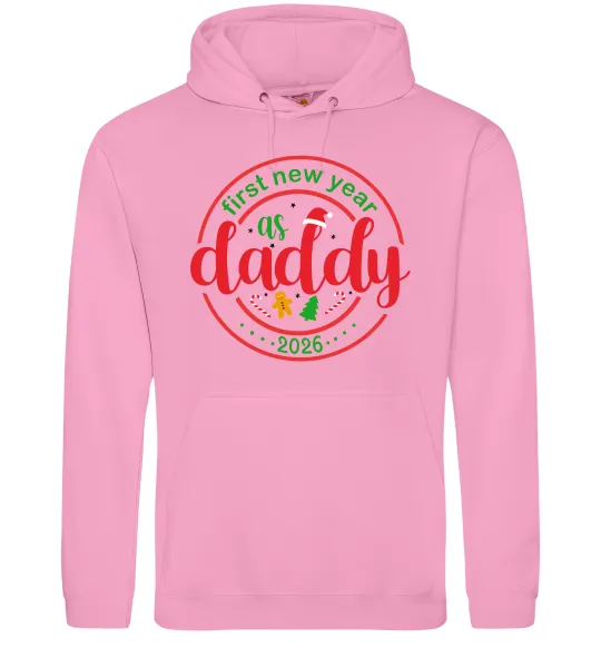 Мужская толстовка (худи) First New Year as daddy Розовый фото