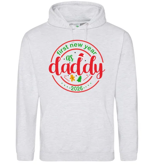 Мужская толстовка (худи) First New Year as daddy Серый меланж фото