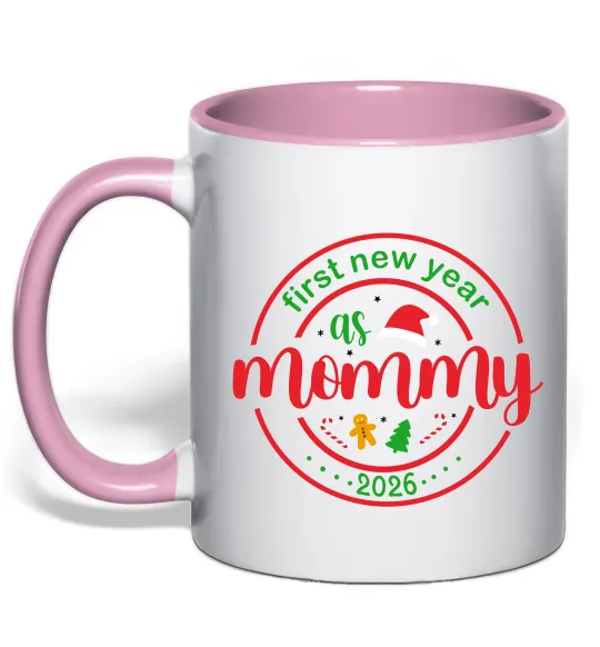 Чашка з кольоровою ручкою First New Year as mommy Ніжно рожевий фото
