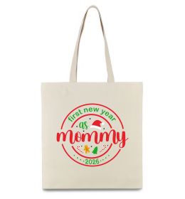 Эко-сумка First New Year as mommy