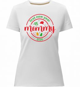 Женская премиум футболка First New Year as mommy